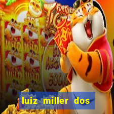 luiz miller dos santos martinho